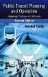 Public transit planning and operation: modelling, practice and behaviour / Avishai, Ceder