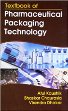 Textbook of Pharmaceutical Packaging Technology