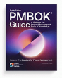 PMBOK Guide: A guide to the project management body of Knowledge / Project Management Institute