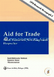 Aid for trade : Needs assessment from Bangladesh perspective