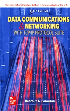 Data Communications and Networking: with TCP / IP Protocol Suite