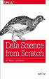 Data Science from Scratch: Principles with Python