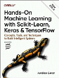 Hands-On Machine Learning with Scikit-Learn, Keras, and TensorFlow: Concepts, Tools, and Techniques 