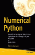 Numerical Python : Scientific Computing and Data Science Applications with Numpy, SciPy and Matplotl