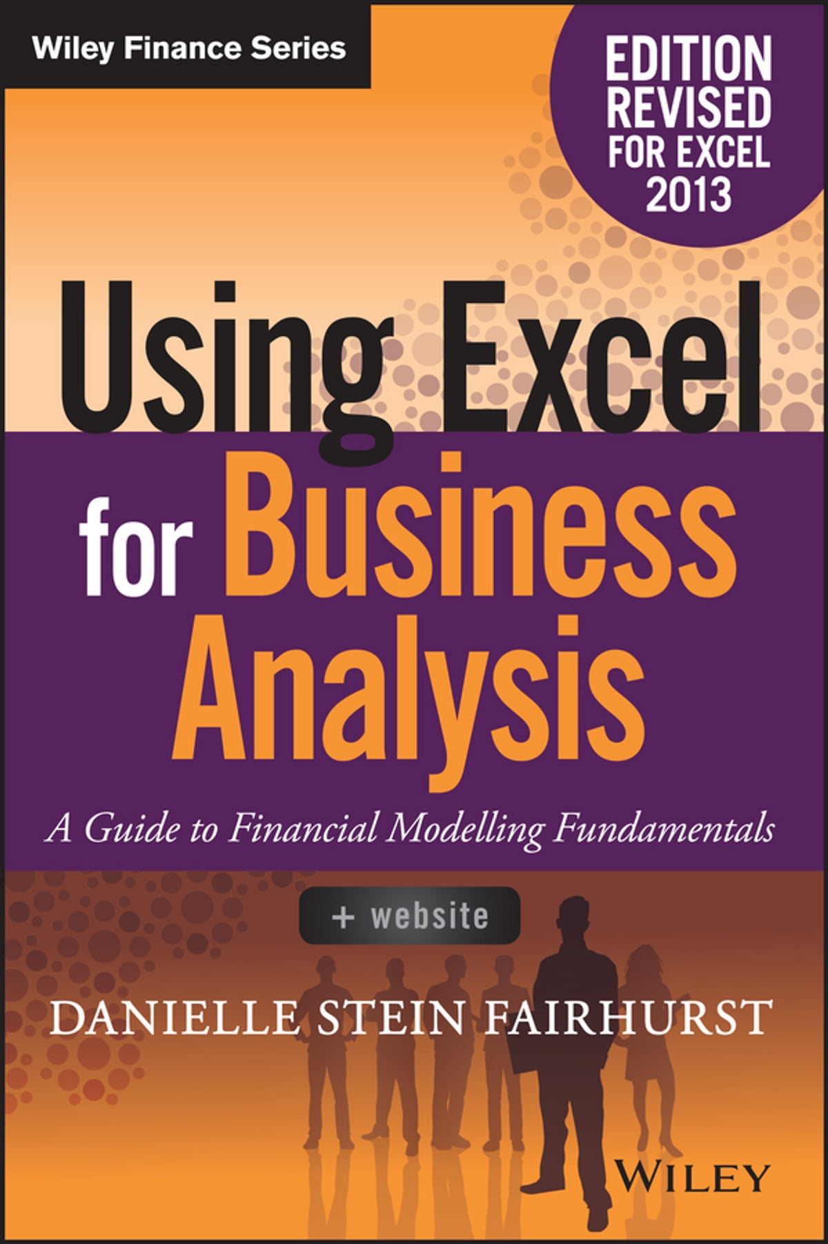 Using Excel for business and financial modelling : a practical guide